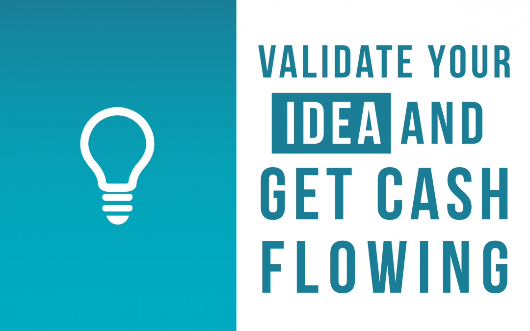How To Validate An Idea and Make $1,000 In 1 Week