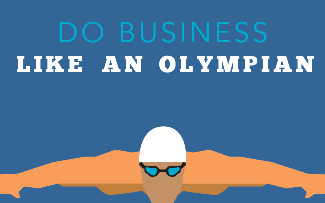 Do Business Like an Olympian